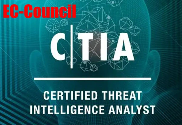 Threat Intelligence Analyst (CTIA) Training & Certification